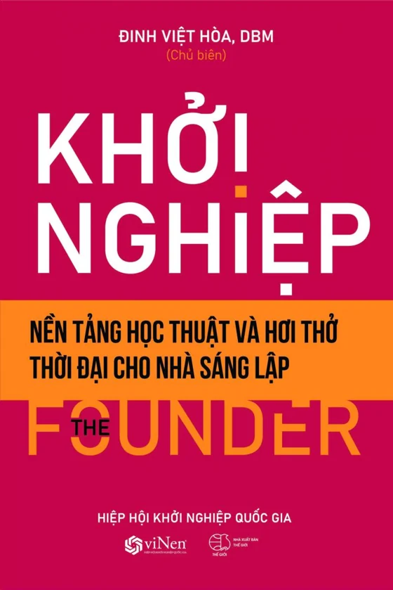 Bìa sách Khởi nghiệp - Nền tảng học thuật và hơi thở thời đại cho nhà sáng lập